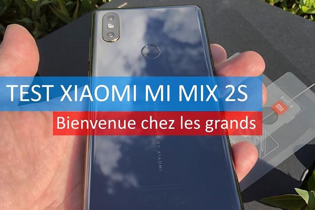 Test Xiaomi Mi Mix 2S, le concept phone haut de gamme (...)