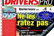 DRIVERS PRO DVD : Pour la première fois en France : un (...)