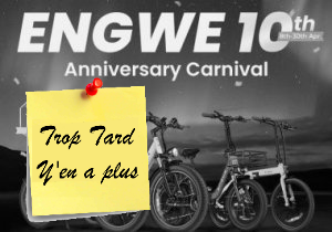 Anniversaire ENGWE 10 ans, promotions sur leurs vélos (...)