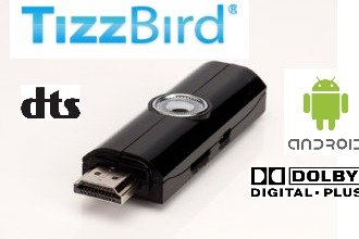 TizzBird TizzStick N1, la première clé HDMI Android (...)