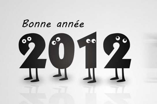 Bonne année 2012 !