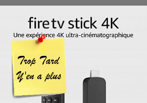 Deal expiré Les lecteurs FireTV Stick en promotion (ex FireTV 4K à (...)