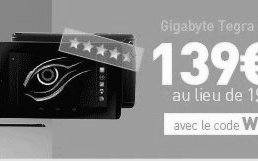 Tablette Tegra Note 7 Gigabyte à 139.95€