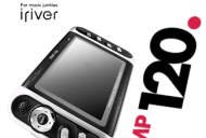 Balladeur multimédia iriver PMP120 - Le test